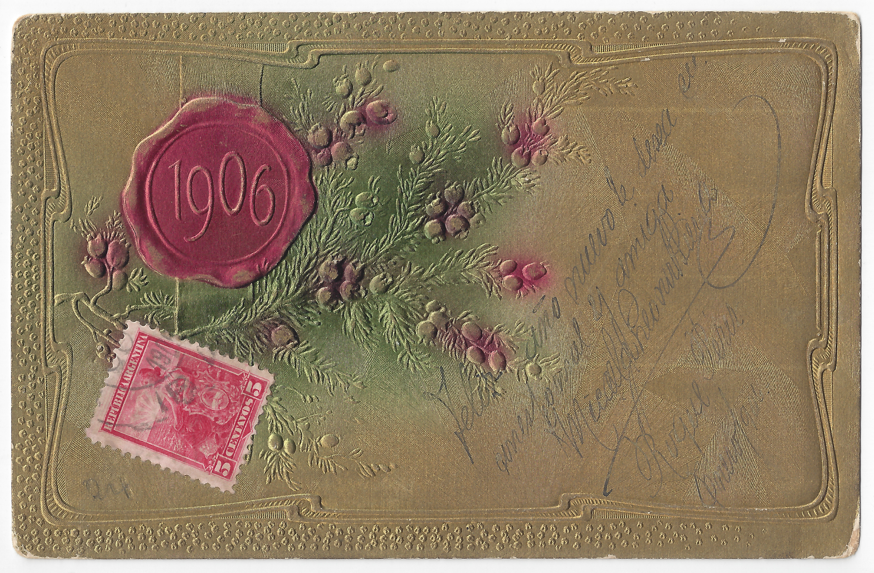 A red 1906 seal and a rosehip branches against a golden background; (metallic) color and relief; handwritten text; one stamp. 